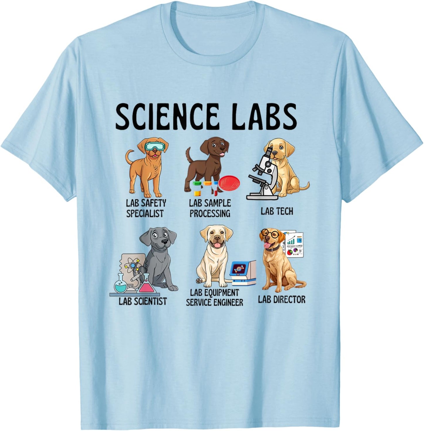 Funny Lab Science Cute Labrador Dog Moms MSL Lab Week 2026 T-Shirt - T-Shirt | Light Blue