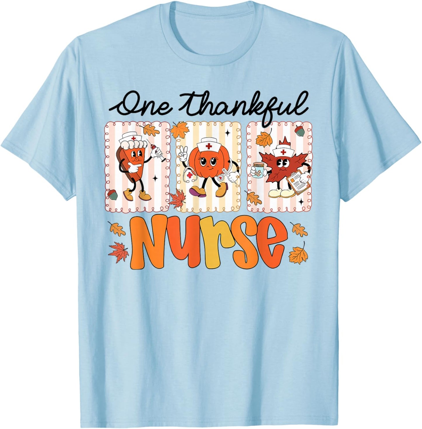 One Thankful Nurse Thanksgiving Turkey Day Nurse Gift Women T-Shirt - T-Shirt | Light Blue