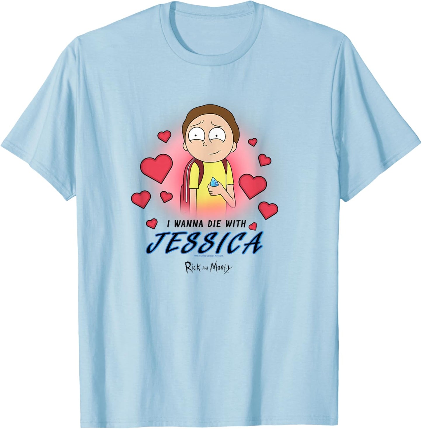 Rick and Morty Die with Jessica Valentine's Hearts Cartoon T-Shirt - T-Shirt | Light Blue