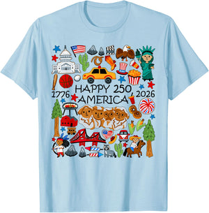 Happy 250 America 1776 2026 Years of Freedom 250th Birthday T-Shirt - T-Shirt | Light Blue