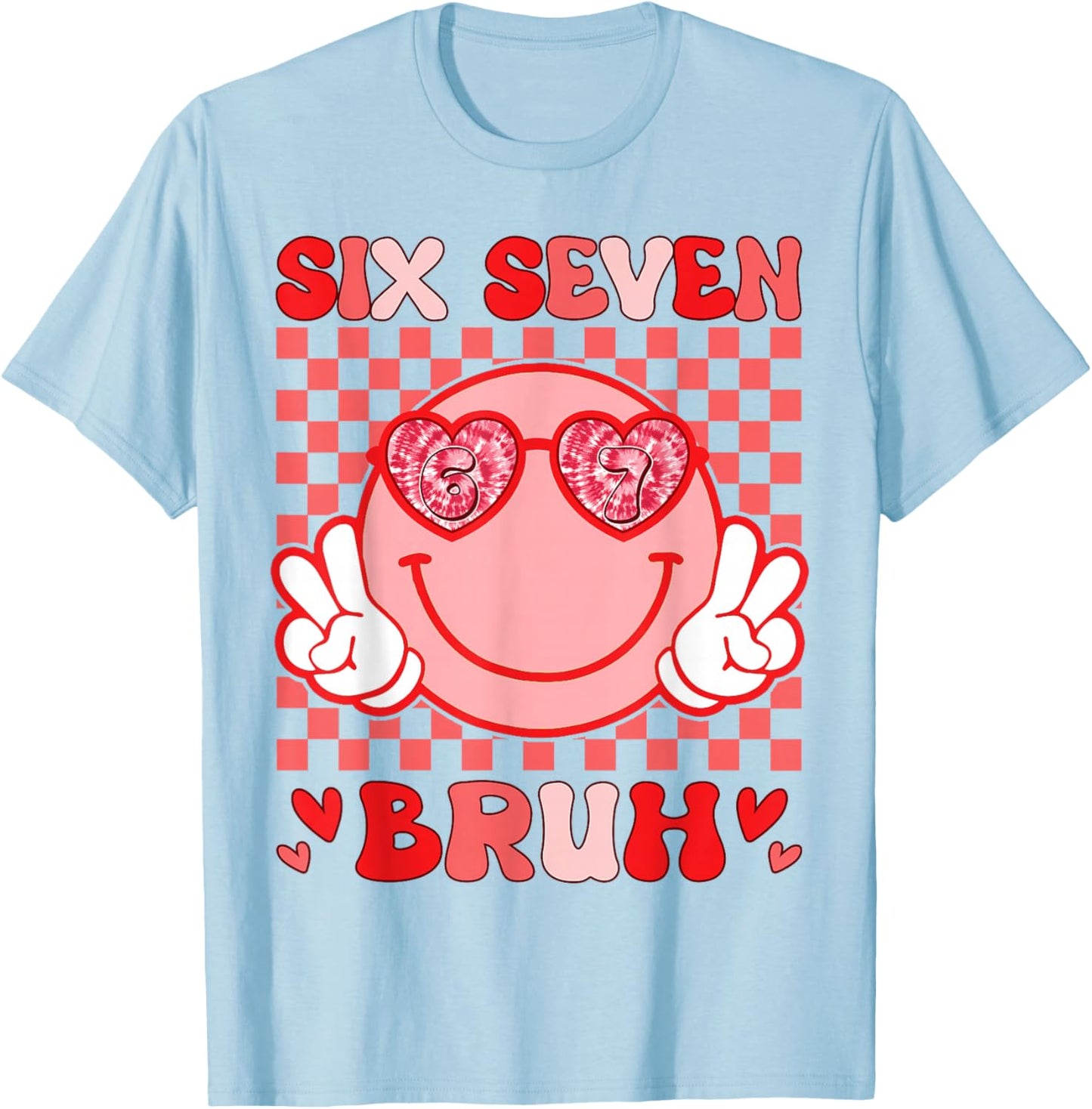 Valentine Vibes 6 7 Meme Groovy Valentines Day Women Kids T-Shirt - T-Shirt | Light Blue
