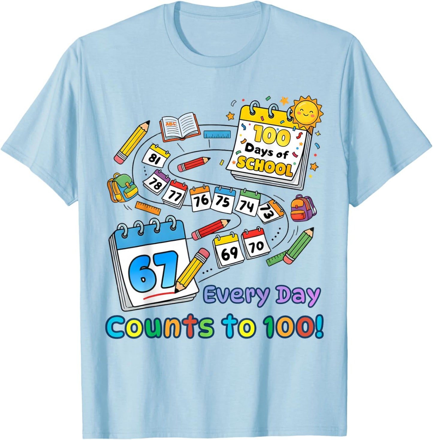 Every Day Counts 100 Days of School Kids T-Shirt - T-Shirt | Light Blue