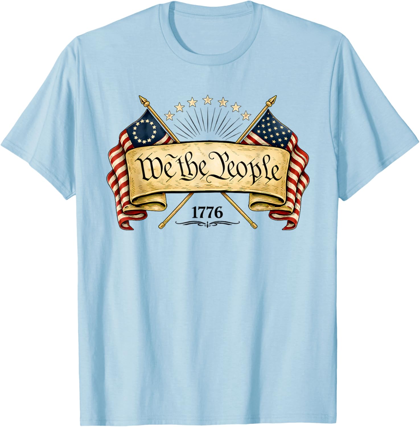 Patriotic Betsy Ross Flag 1776 2026 We The People T-Shirt - T-Shirt | Light Blue