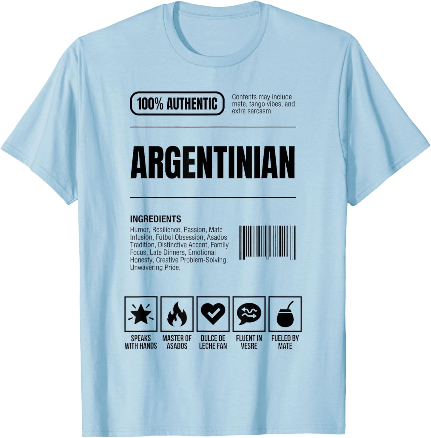 Argentinian Nutrition Facts Ingredients Label T-Shirt - T-Shirt | Light Blue