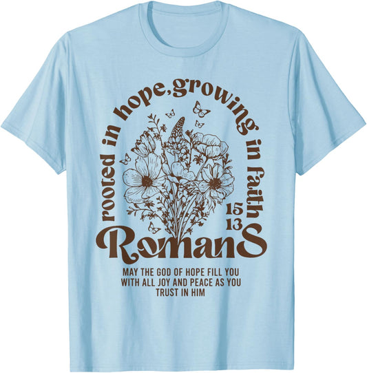 Rooted in Hope Growing in Faith Romans T-Shirt - T-Shirt | Light Blue