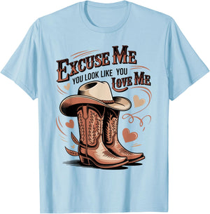 Funny Excuse Me You Look Like You Love Me Funny Boots Memes T-Shirt - T-Shirt | Light Blue