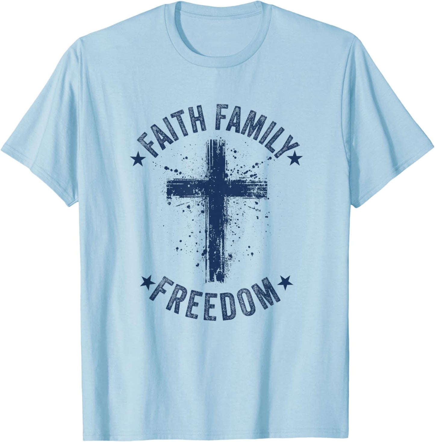 Faith Family Freedom American Flag Patriot USA Christian T-Shirt - T-Shirt | Light Blue