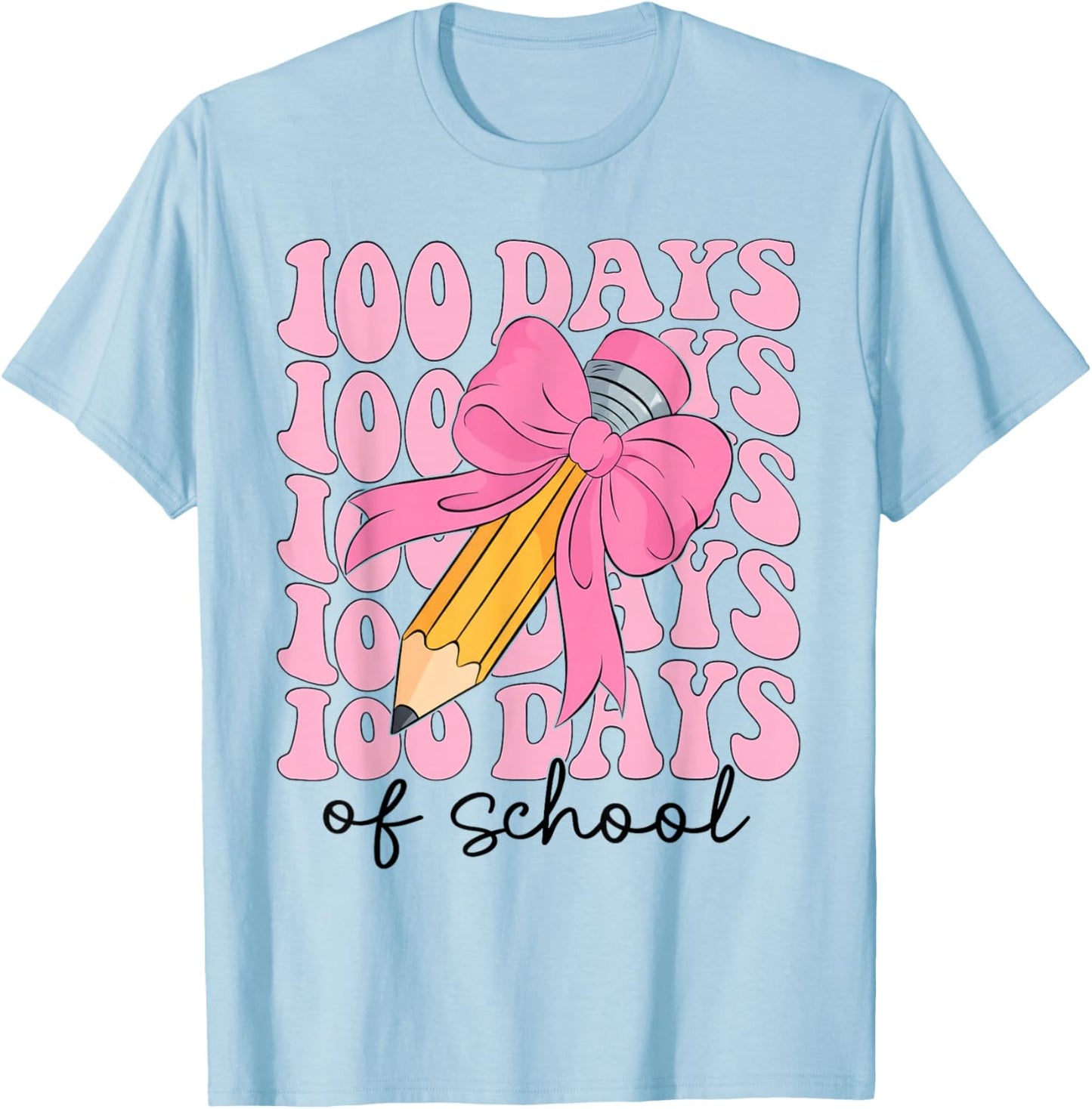 Coquette Bow 100 Days of School Teacher 100th Day of School T-Shirt - T-Shirt | Light Blue