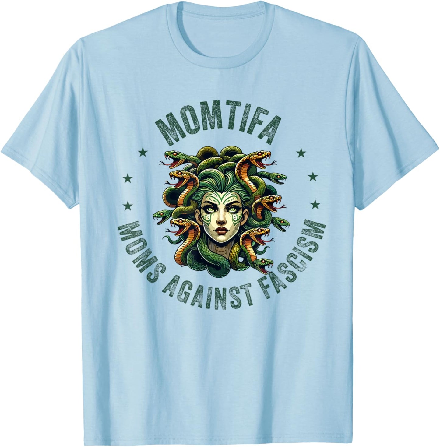 Momtifa Moms Against Fascism Protest Medusa Feminist Mother T-Shirt - T-Shirt | Light Blue