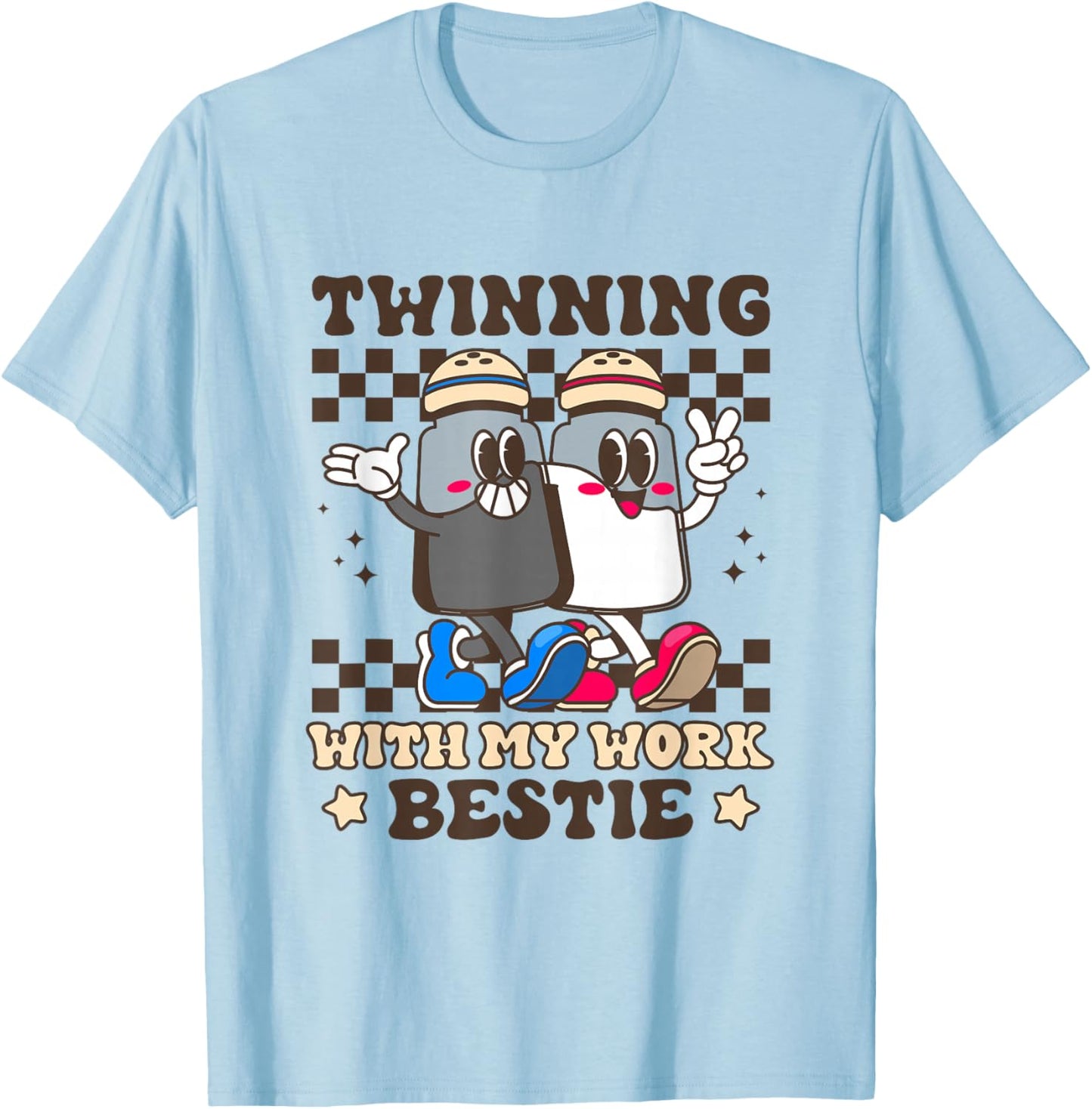 Twinning with My Work Bestie Duo Sisters Matching T-Shirt - T-Shirt | Light Blue