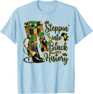 Steppin into Black History Month Boots 1865 African American T-Shirt - T-Shirt | Light Blue