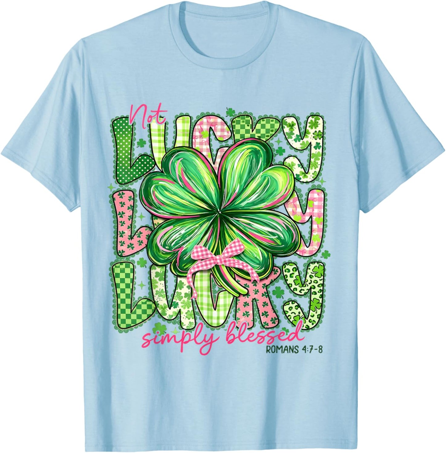 Not Lucky Simply Blessed Patrick's Day Shamrock Coquette Bow T-Shirt - T-Shirt | Light Blue