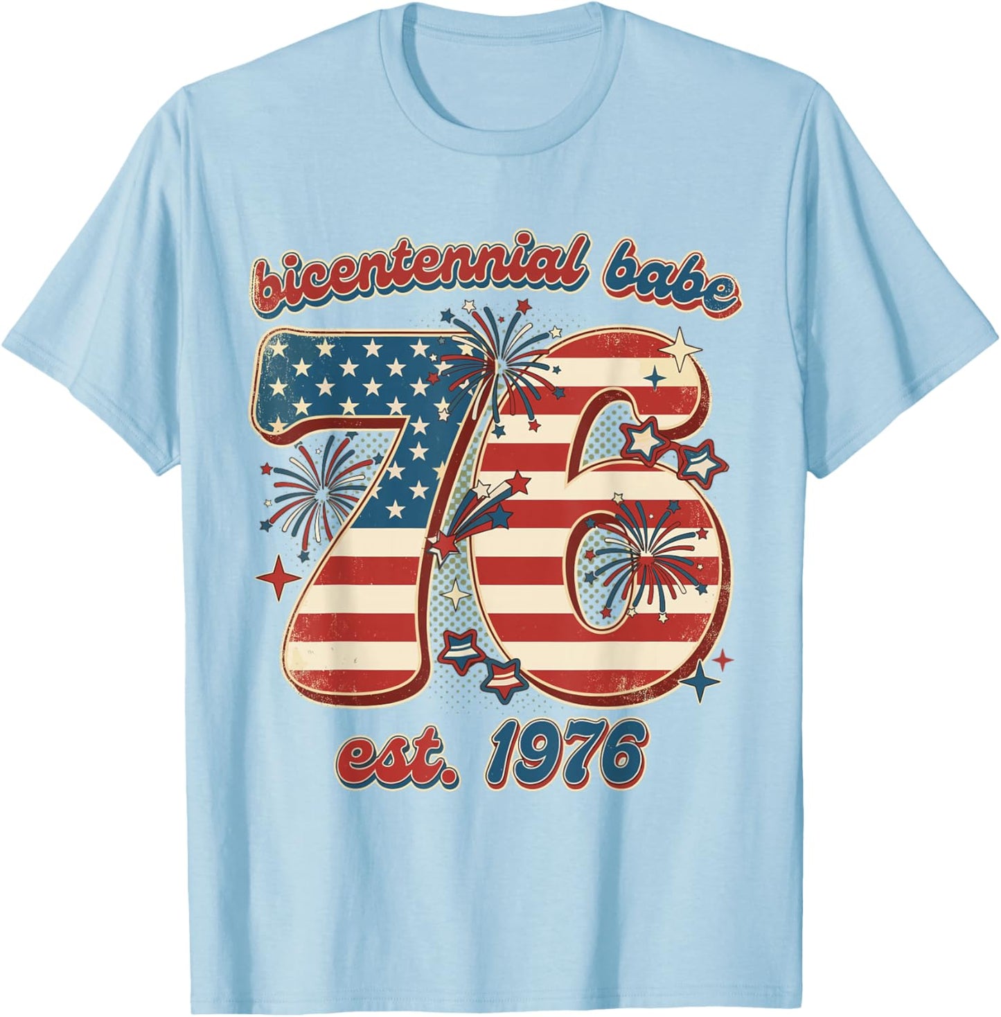 Bicentennial Babe 50th Birthday Women Vintage 1976 Flag T-Shirt - T-Shirt | Light Blue