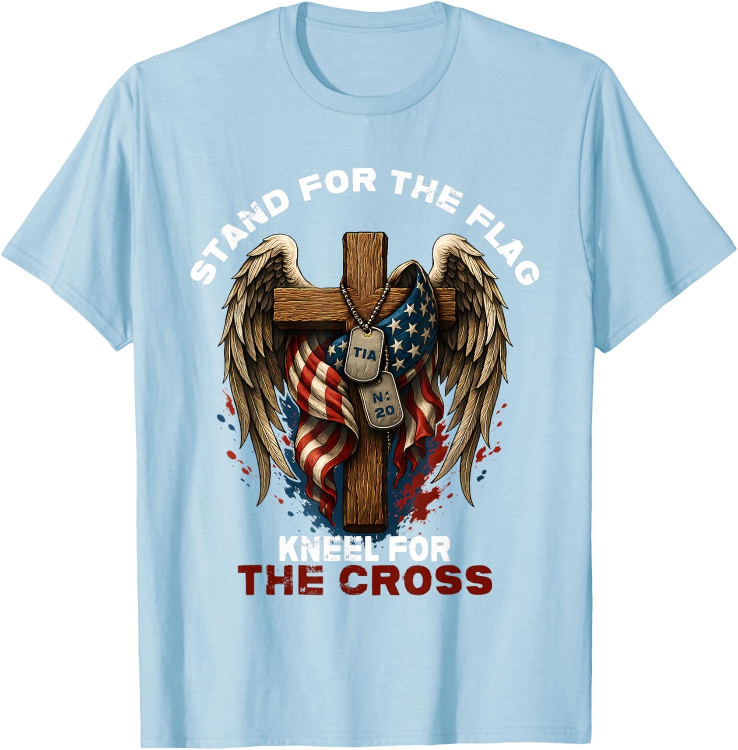 Stand for The Flag Kneel for The Cross T-Shirt - T-Shirt | Light Blue