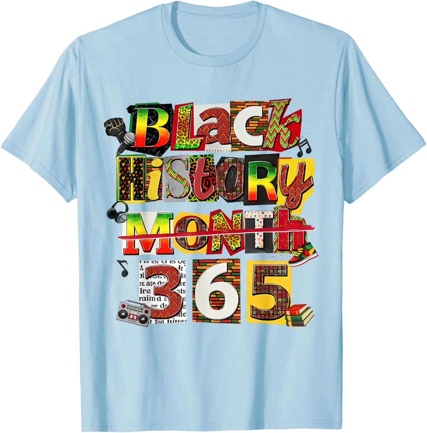 Black History Month 365 Collage Afro American Pride T-Shirt - T-Shirt | Light Blue