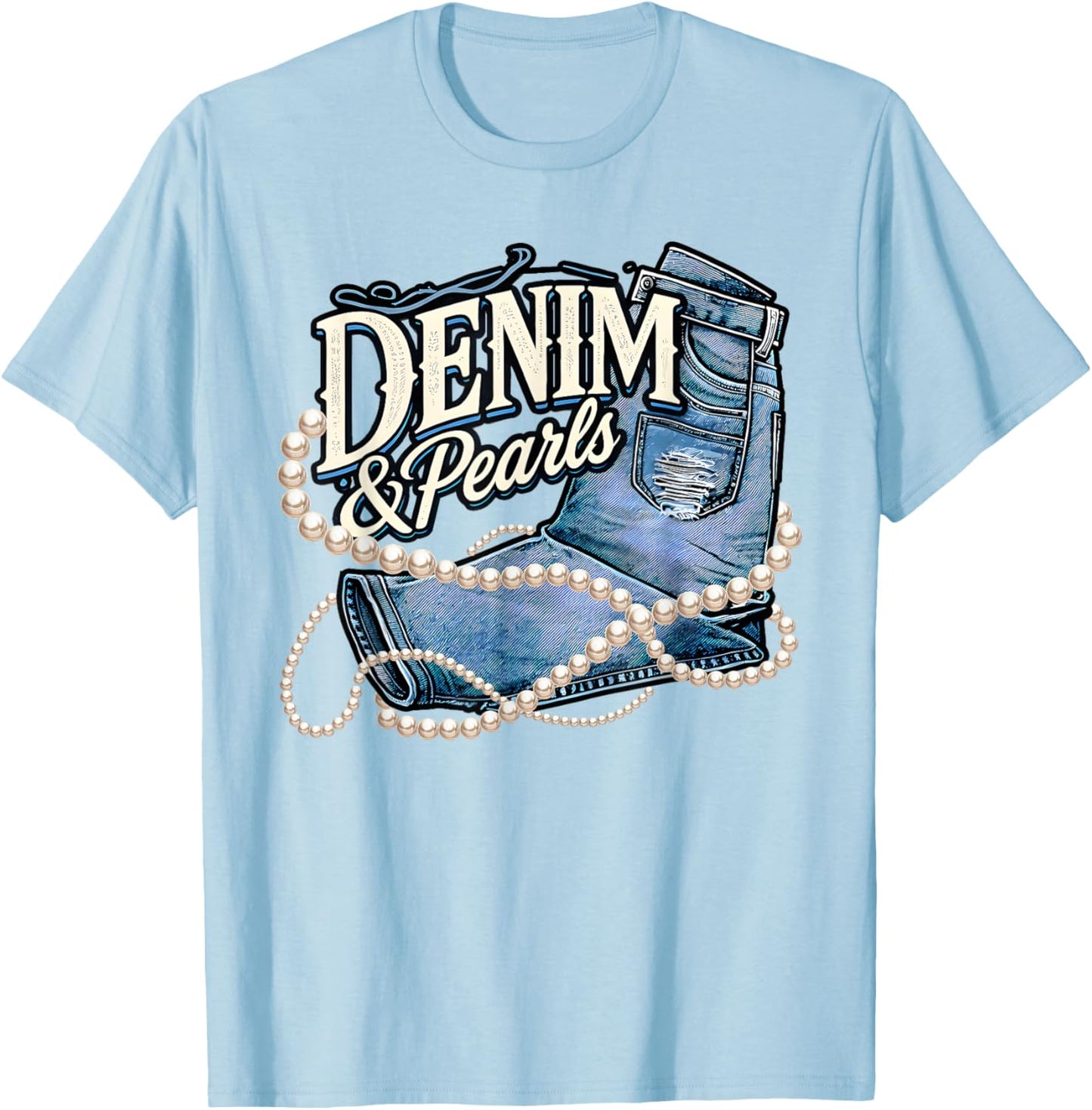 Denim and Pearls Outfit for Stylish Women T-Shirt - T-Shirt | Light Blue