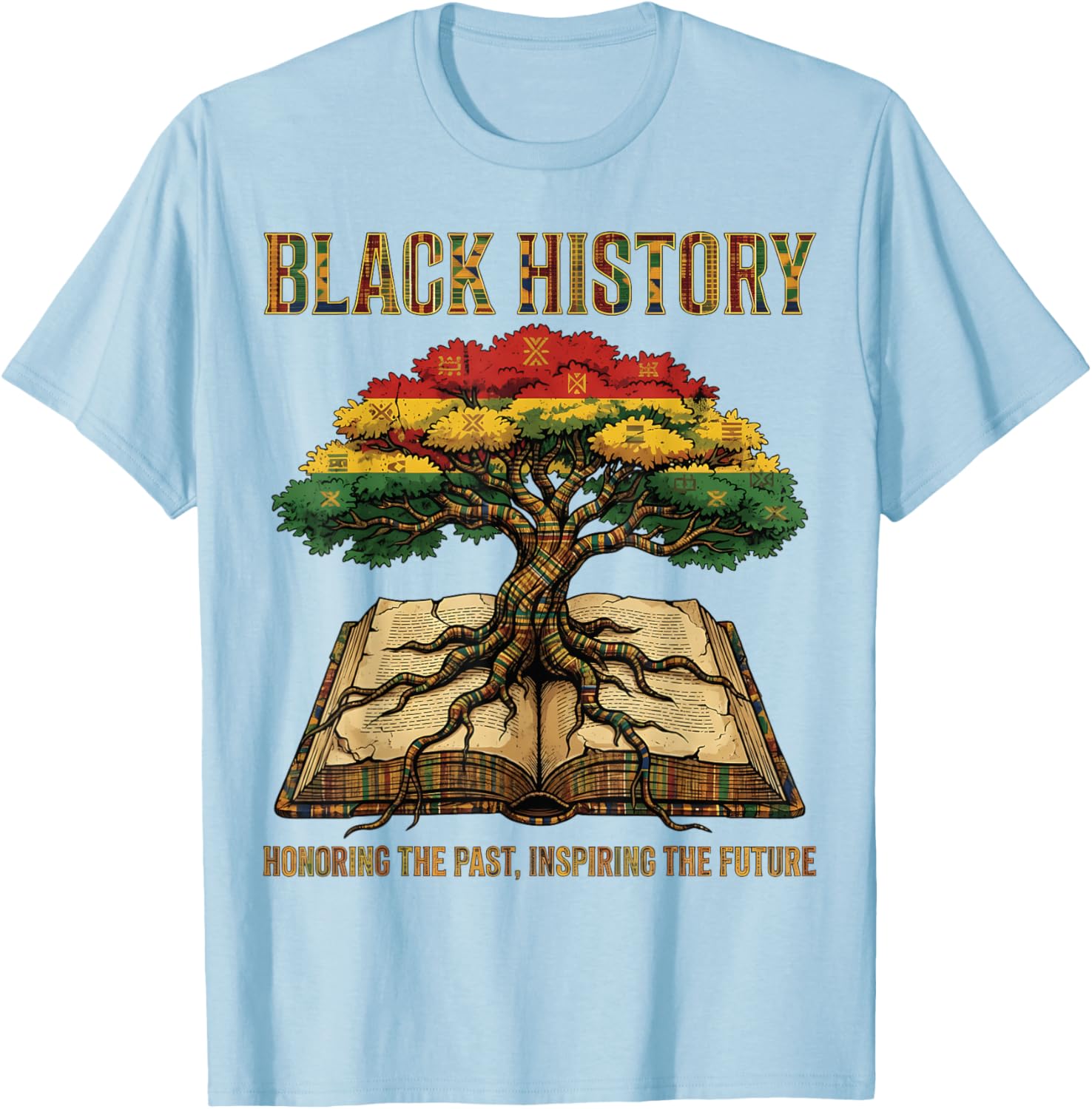 Honoring Past Inspiring Future Black History Month BHM T-Shirt - T-Shirt | Light Blue