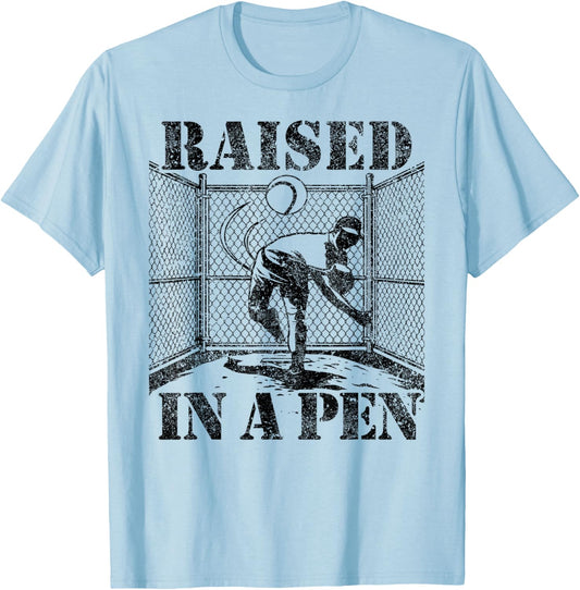 Raised in a Pen Baseball Pitcher Funny Saying Bullpen T-Shirt - T-Shirt | Light Blue