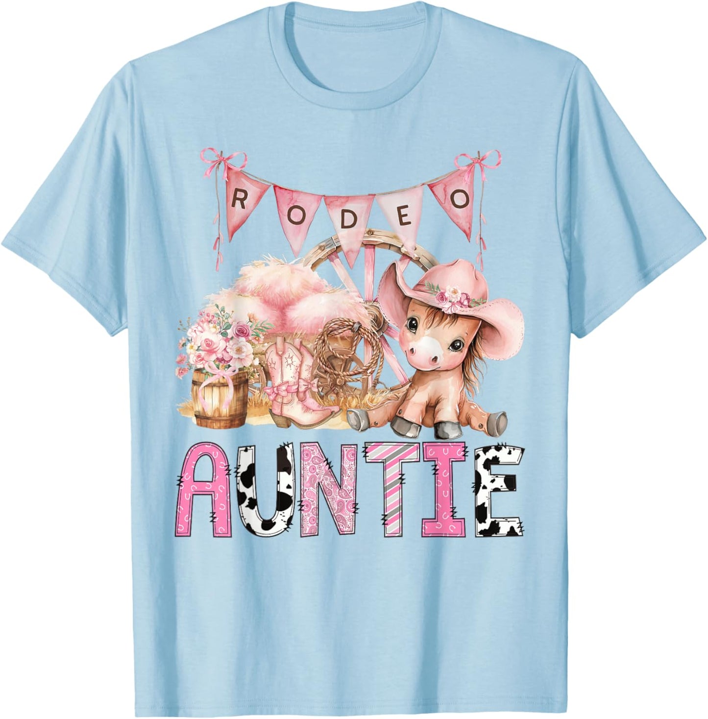 Rodeo Auntie Pink Cowgirl Coquette 1St Birthday Girl T-Shirt - T-Shirt | Light Blue
