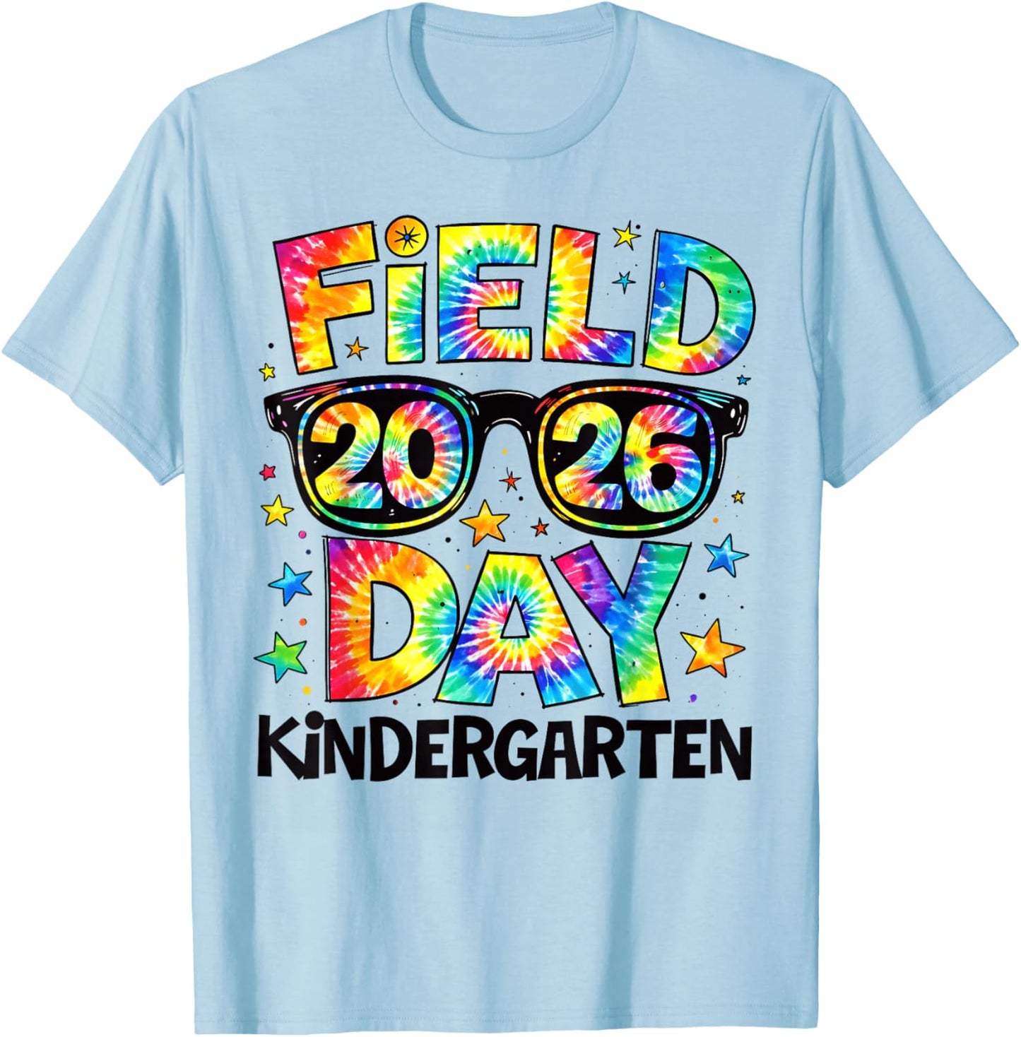 Field Day 2026 Kindergarten Tie Dye Teachers Kids T-Shirt - T-Shirt | Light Blue