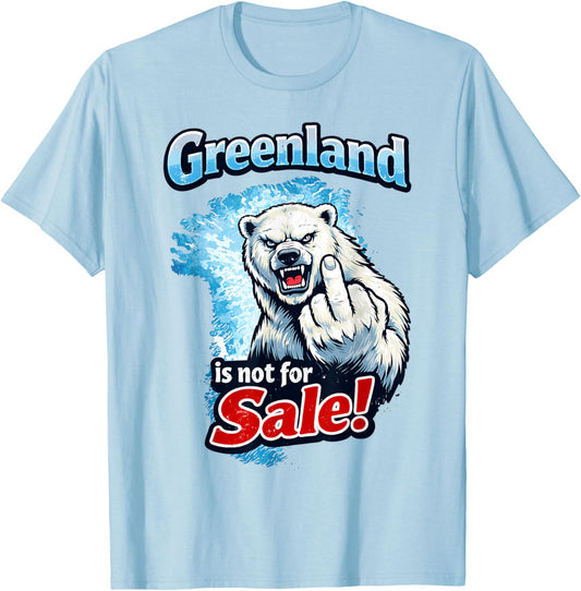 Greenland is not for Sale Polar Bear Greenland Denmark T-Shirt - T-Shirt | Light Blue