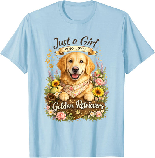 Just a Girl Who Loves Golden Retrievers T-Shirt - T-Shirt | Light Blue