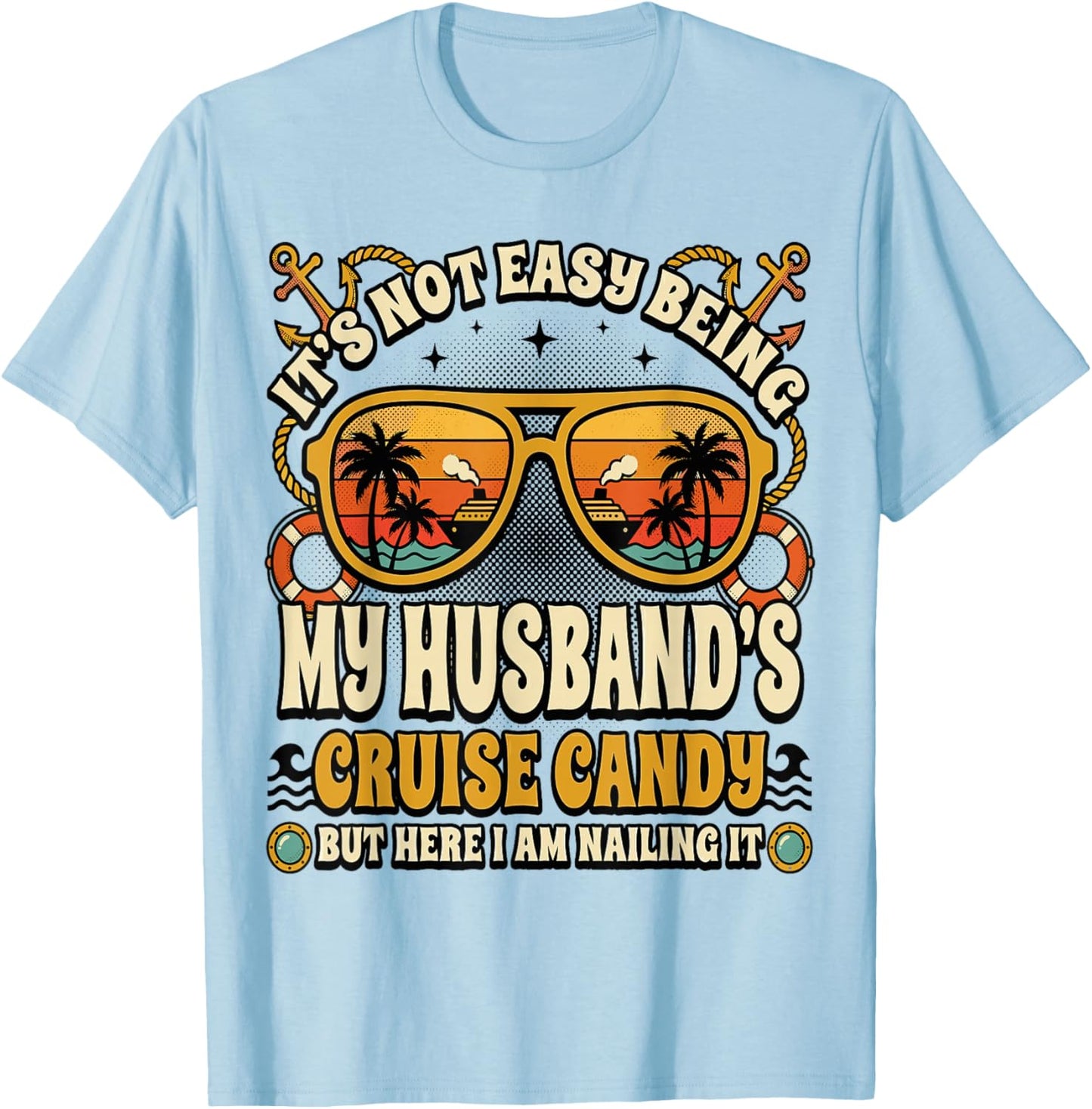 Matching Cruise Couples Funny Candy Husband and Wife T-Shirt - T-Shirt | Light Blue