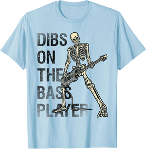 Dibs On The Bass Player Funny Bassist Guitarist Saying T-Shirt - T-Shirt | Light Blue