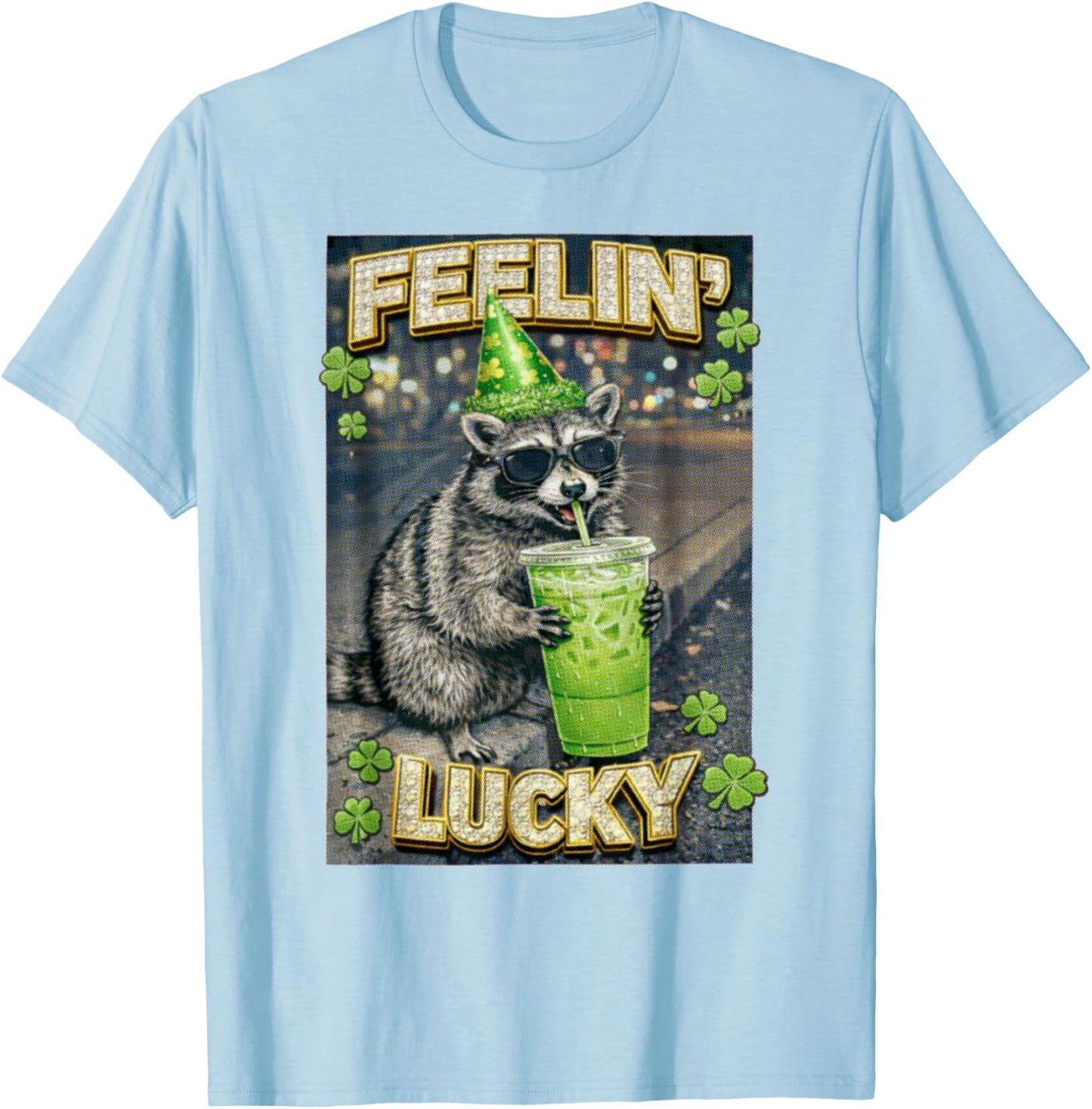 St Patricks Feeling Lucky Funny Racoon Coffee Lover Party T-Shirt - T-Shirt | Light Blue