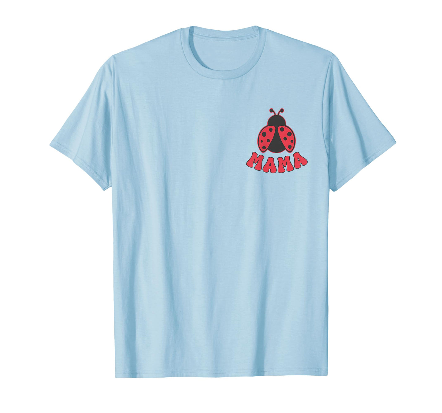 Mama Ladybug First Birthday Girl Family Matching Party T-Shirt