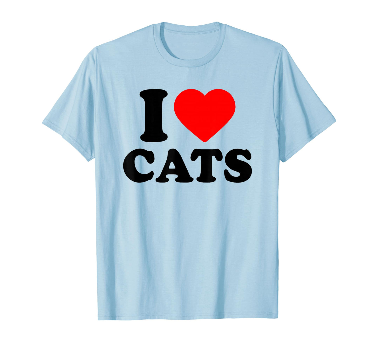 I Love Cats, I Heart Cats T-Shirt