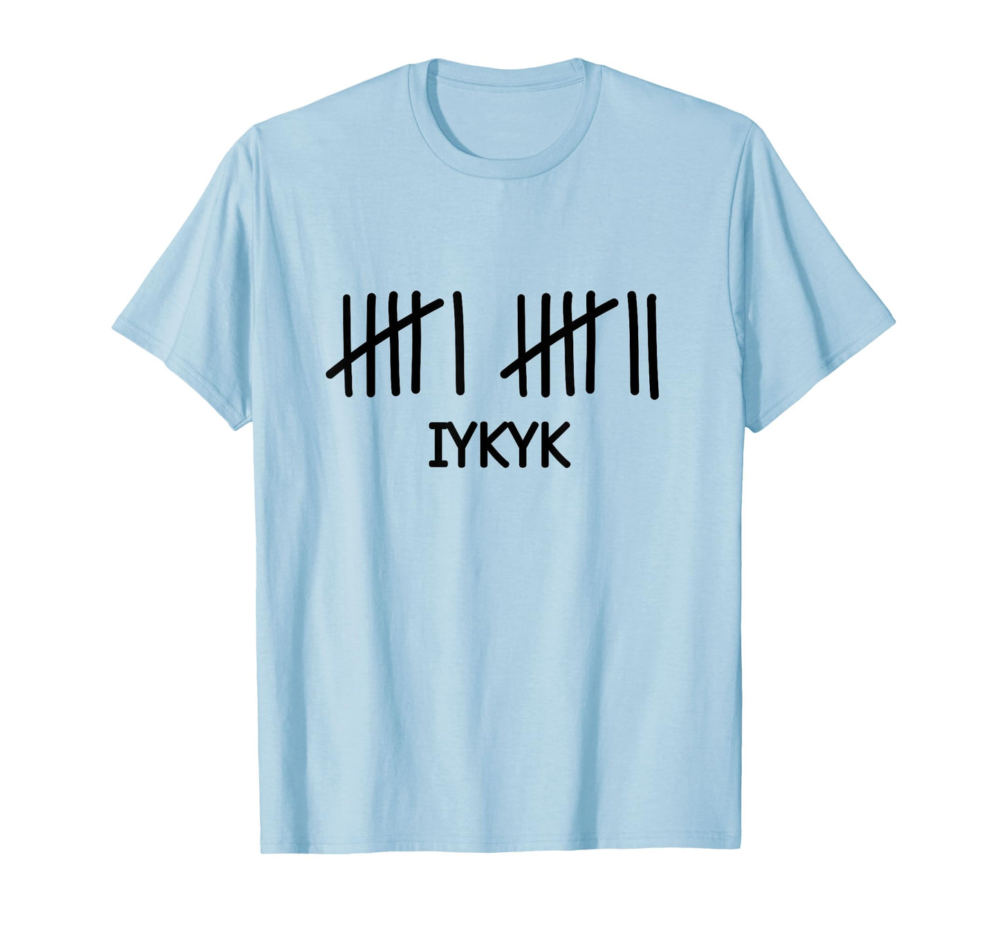 Funny Six Seven 6 7 Tally Marks Math Numbers Meme IYKYK 67 T-Shirt