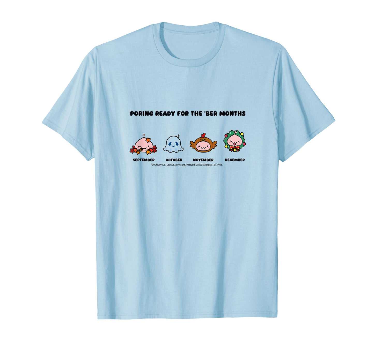 [2025 Christmas] Poring Ready for The ‘BER Months T-Shirt