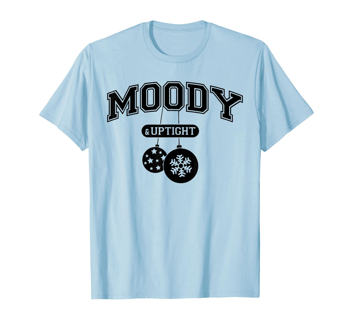 Moody and Uptight Merry and Xmas Bright Matching Couple T-Shirt