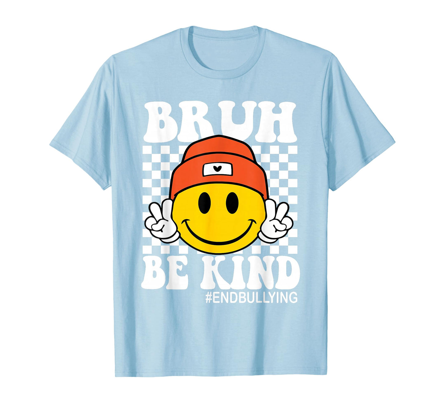 Bruh Be Kind Unity Day Orange Boy Kid Anti Bullying Kindness T-Shirt