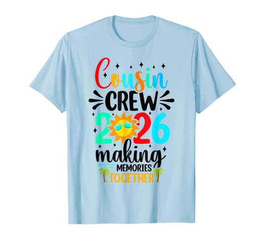 Cousin Crew 2026 Summer Vacation Beach Family Trip Matching T-Shirt