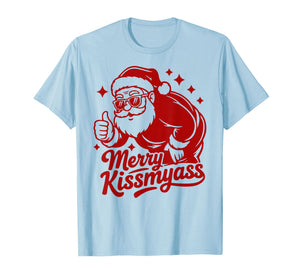 Merry KissMyAss X Xmas Santa Sunglasses Christmas T-Shirt