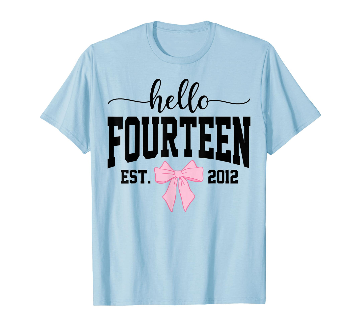 Hello Fourteen Est 2012 Coquette Bow 14th Birthday Girl T-Shirt