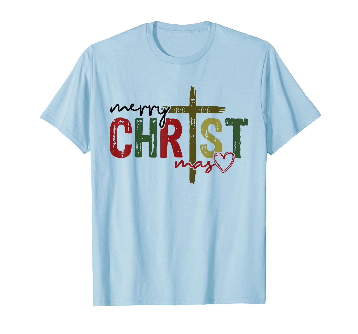 Merry Christ Mas Faith Cross Religious Christmas Quote T-Shirt
