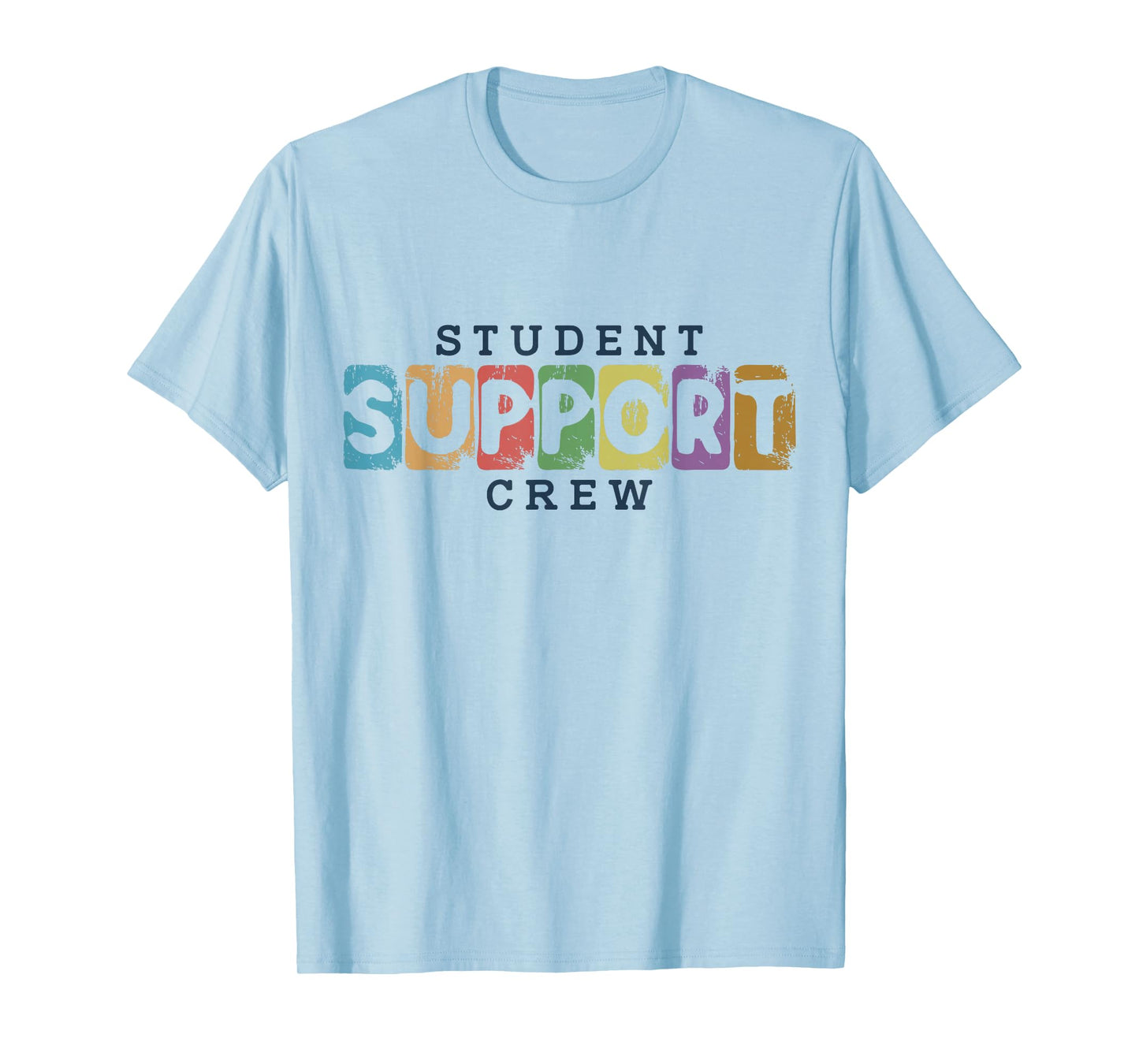 Student Support Crew School Counselor Behavior Teacher T-Shirt