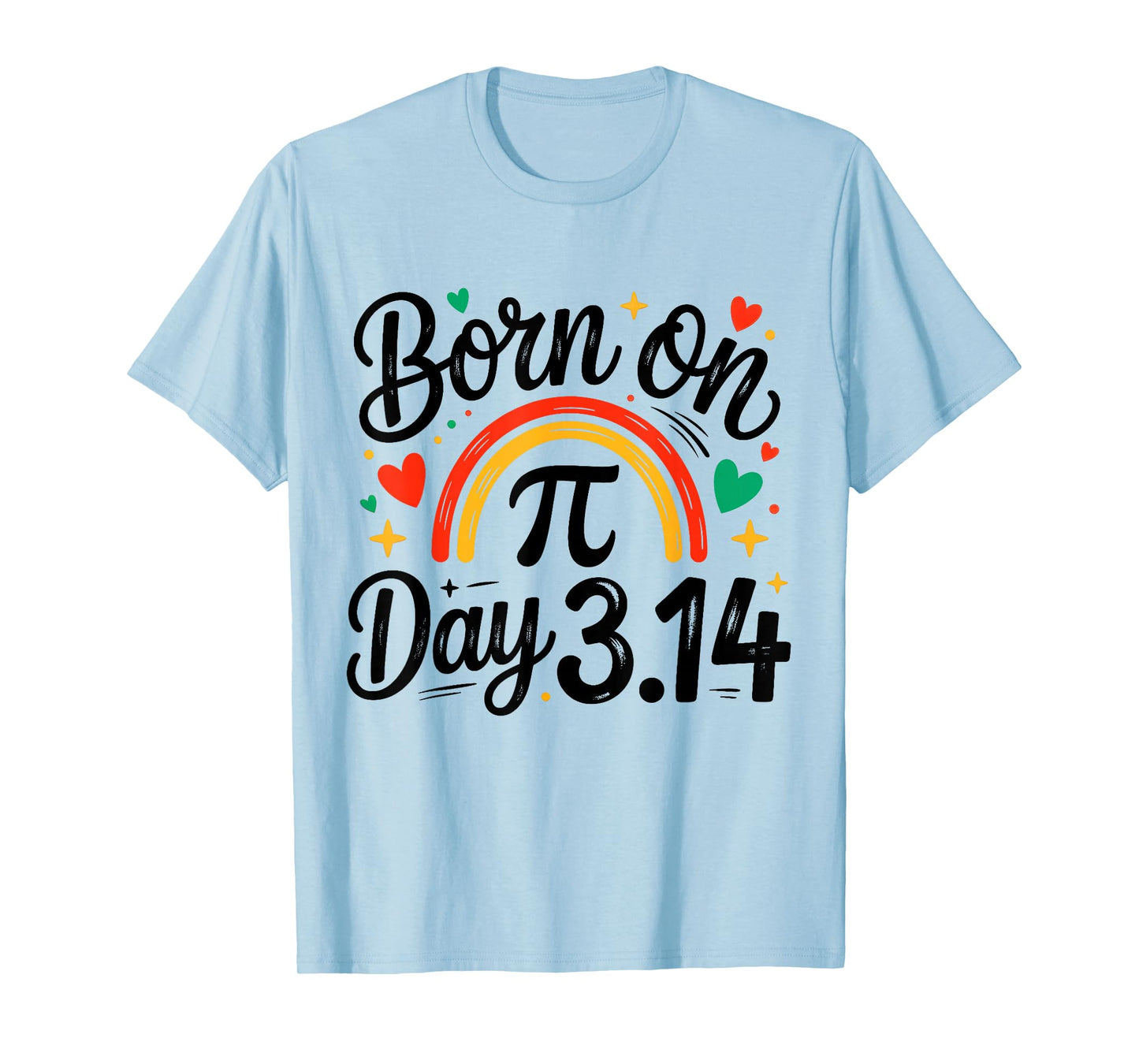 Born on Pi Day Birthday Bday Math 3.14 Happy 14 March 14th T-Shirt