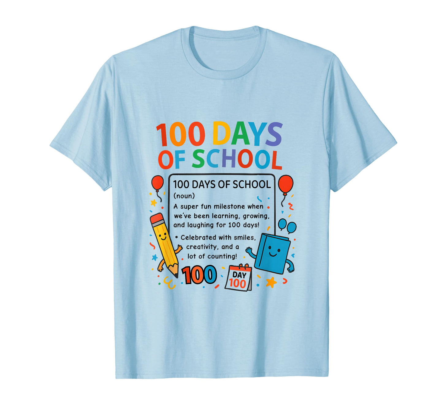 Happy 100th Day of School Student Design, 100 Days of School T-Shirt