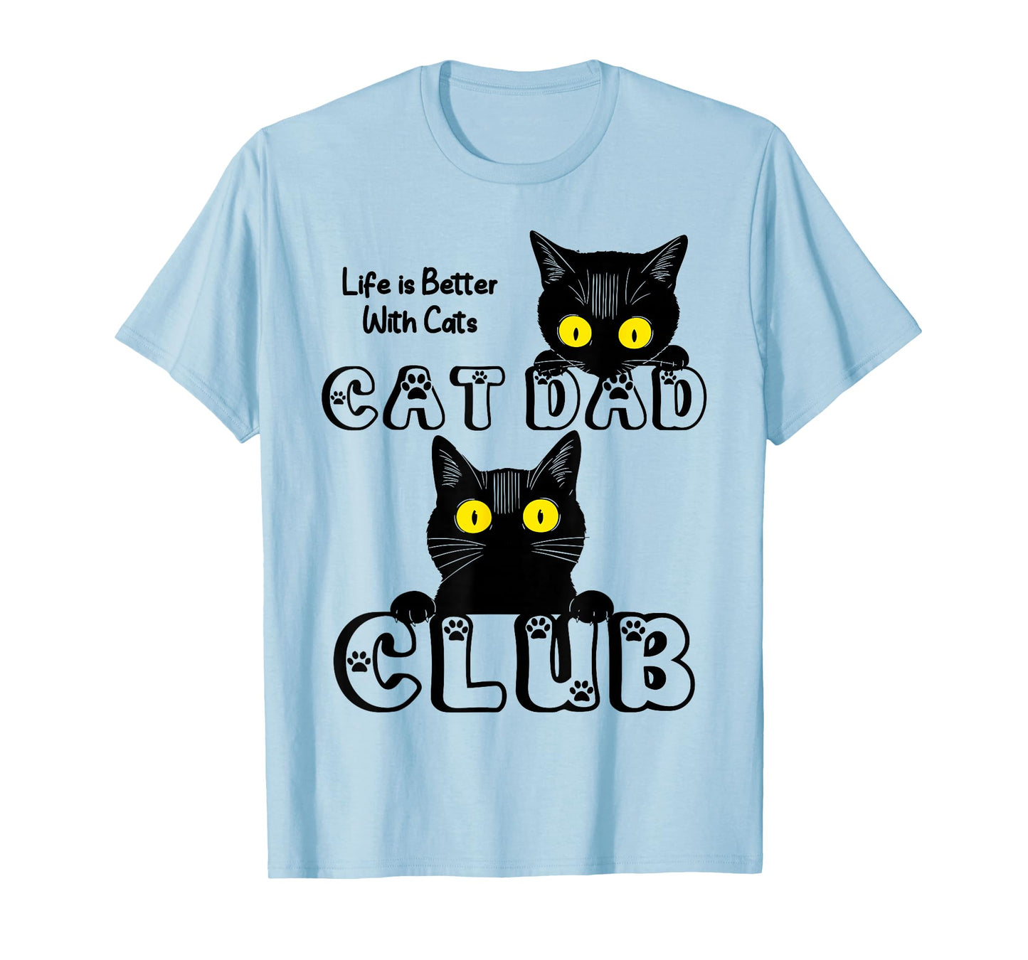 Funny Cat Dad Club Husband Birthday Fathers Day T-Shirt