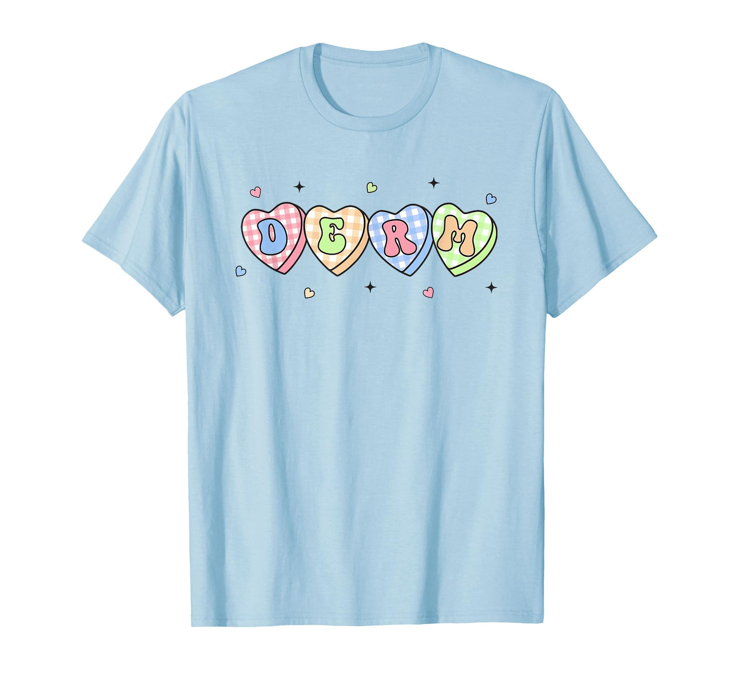 Women Dermatology Valentine's Day Derm Team Dermatologist T-Shirt