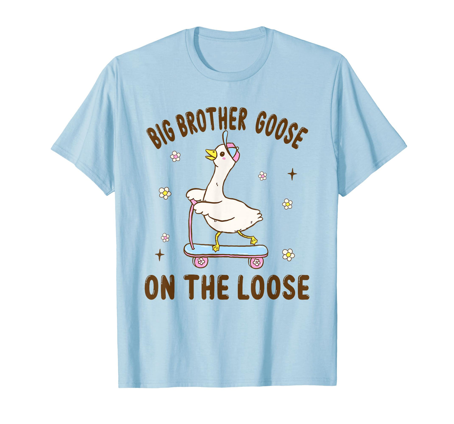 Big Brother Goose On The Loose Funny Birthday Matching T-Shirt