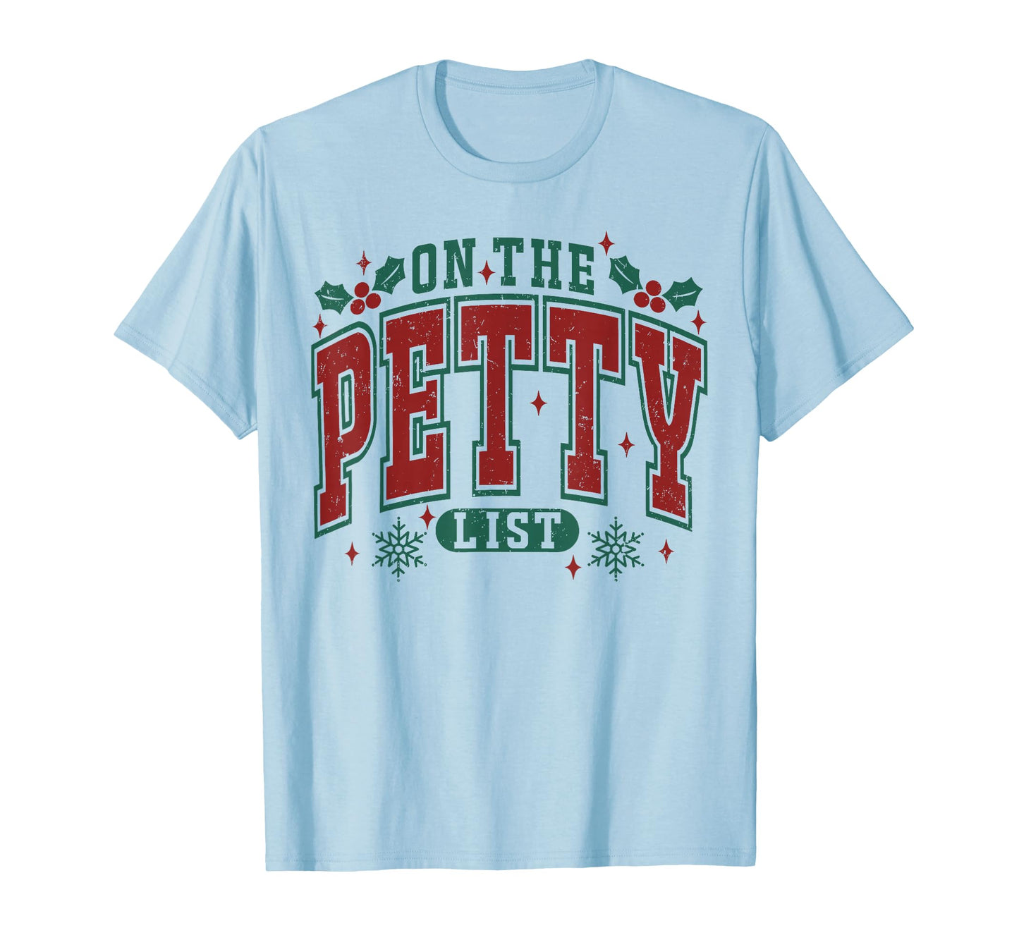 On The Petty List Funny Christmas Retro Holiday Humor T-Shirt