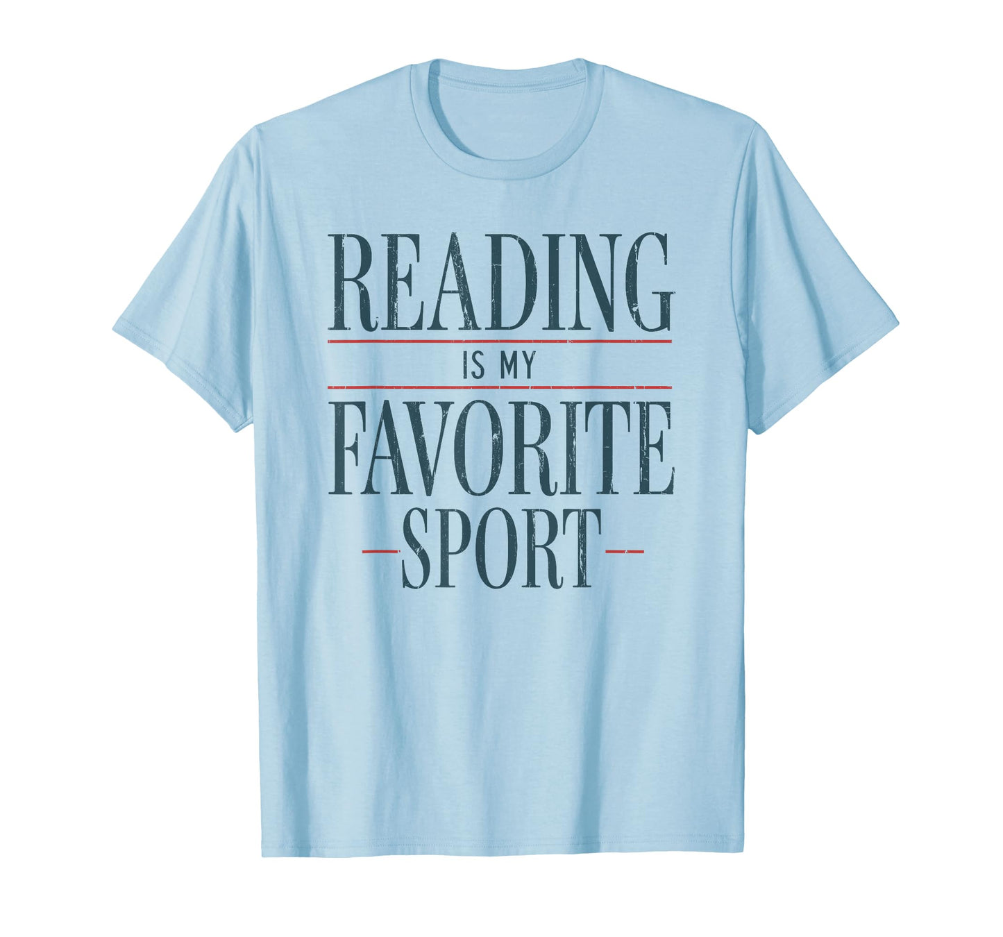 Reading is My Favorite Sport T-Shirt