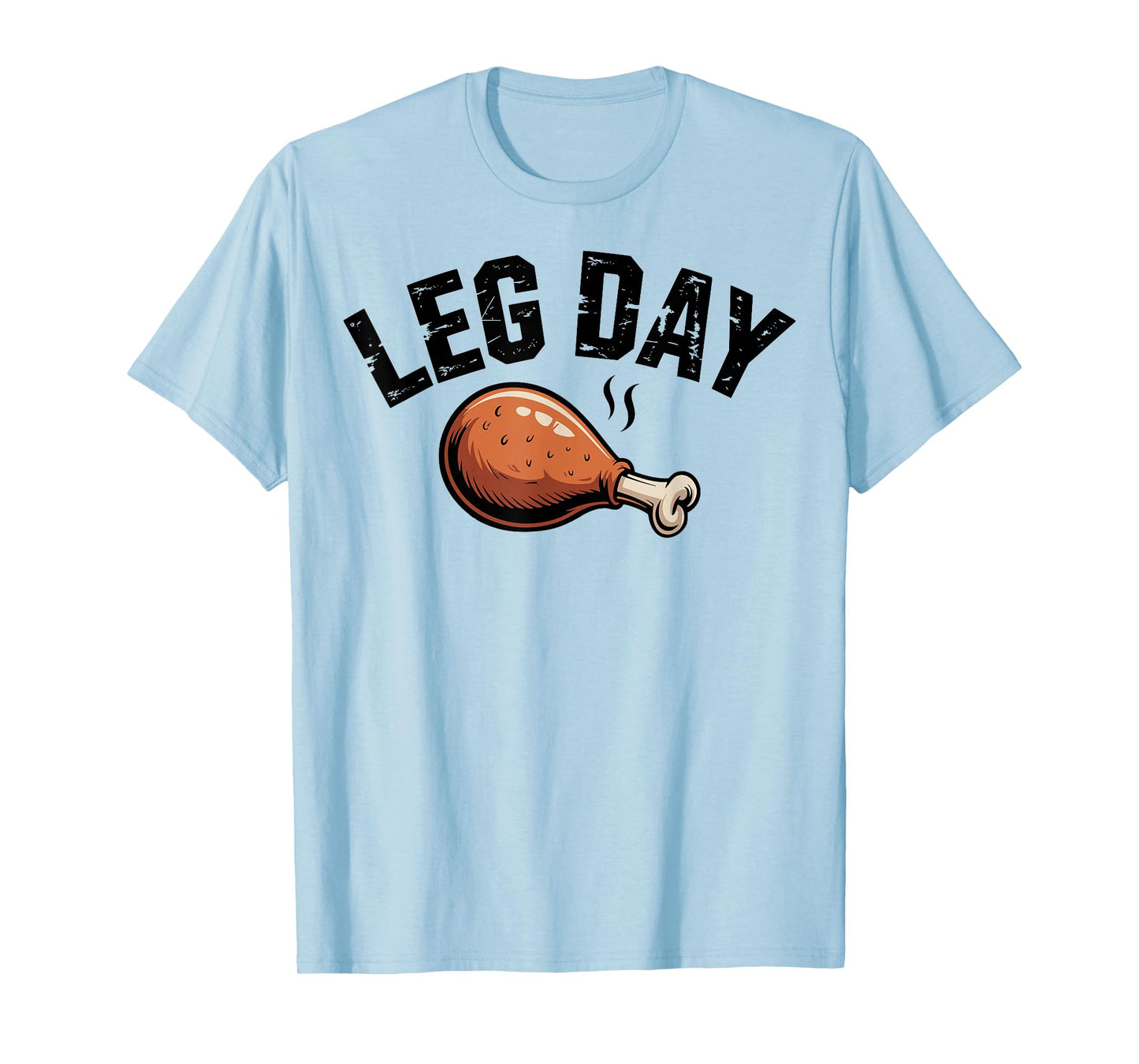 Funny Leg Day Thanksgiving Costume Turkey Men Women Kids T-Shirt