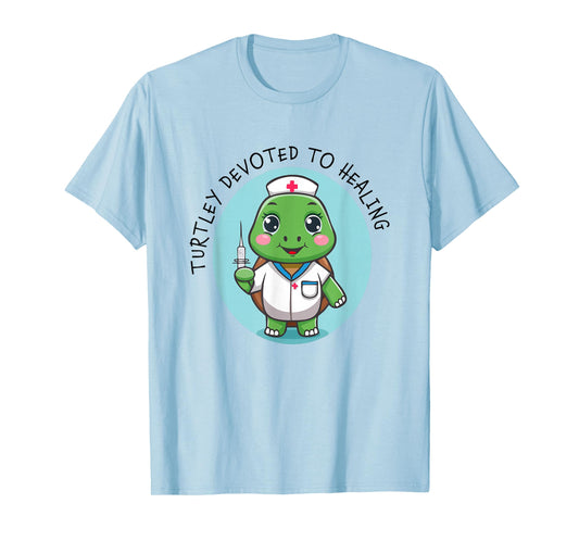 Cute and Funny Turtley Devoted to Healing Nurse Turtle Pun T-Shirt