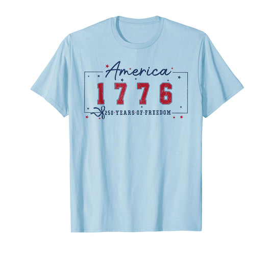 America 1776 250 Years of Freedom for Women T-Shirt